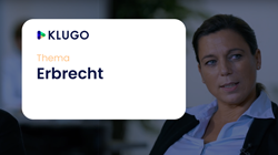 Erbrecht | KLUGOs Talk